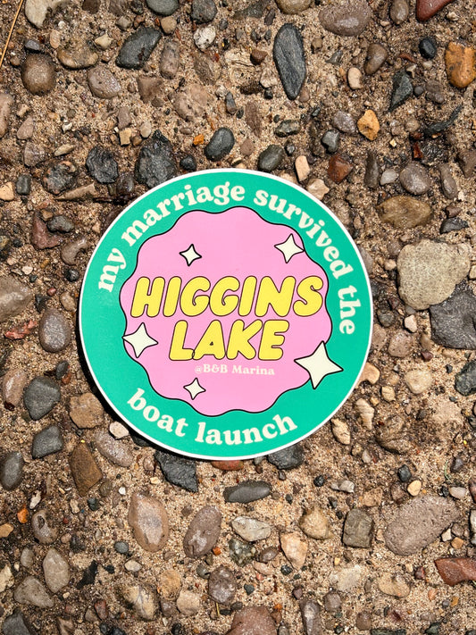 My Marriage Survived the Higgins Lake Boat Launch- Sticker (Circular) *