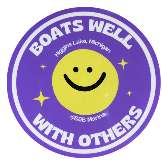 Boats Well With Others- Sticker
